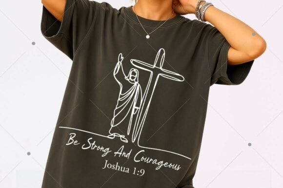 Be Strong and Courageous SVG, Christian