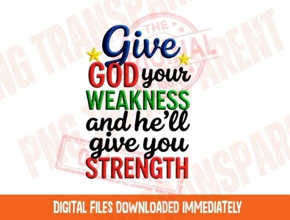Christian Png Designs Give God Your T-Shirt Designs