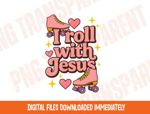 Cute Faith PNG: “I Roll with Jesus” T-Shirt Designs