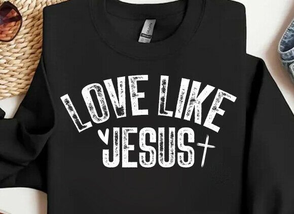 Love Like Jesus SVG: Faith Distressed T-Shirt Designs