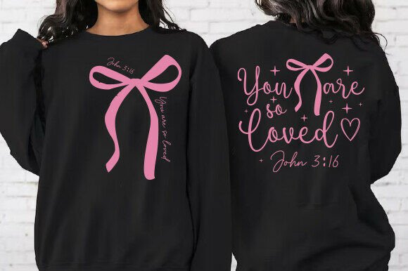 You Are So Loved: Christian T-Shirt Designs